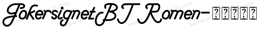 GokersignetBT Romen字体转换